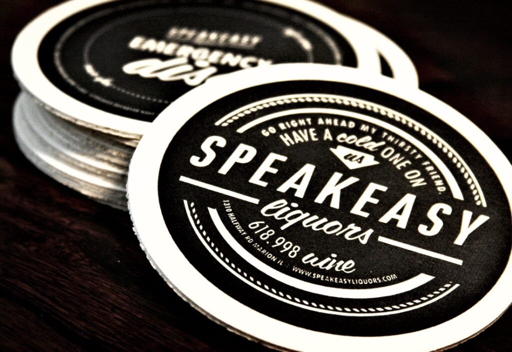 An example of telling a story within a brand (Speakeasy Liquors bar coasters).